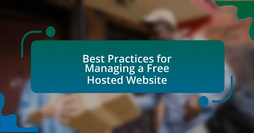 Best Practices for Managing a Free Hosted Website