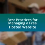 Best Practices for Managing a Free Hosted Website
