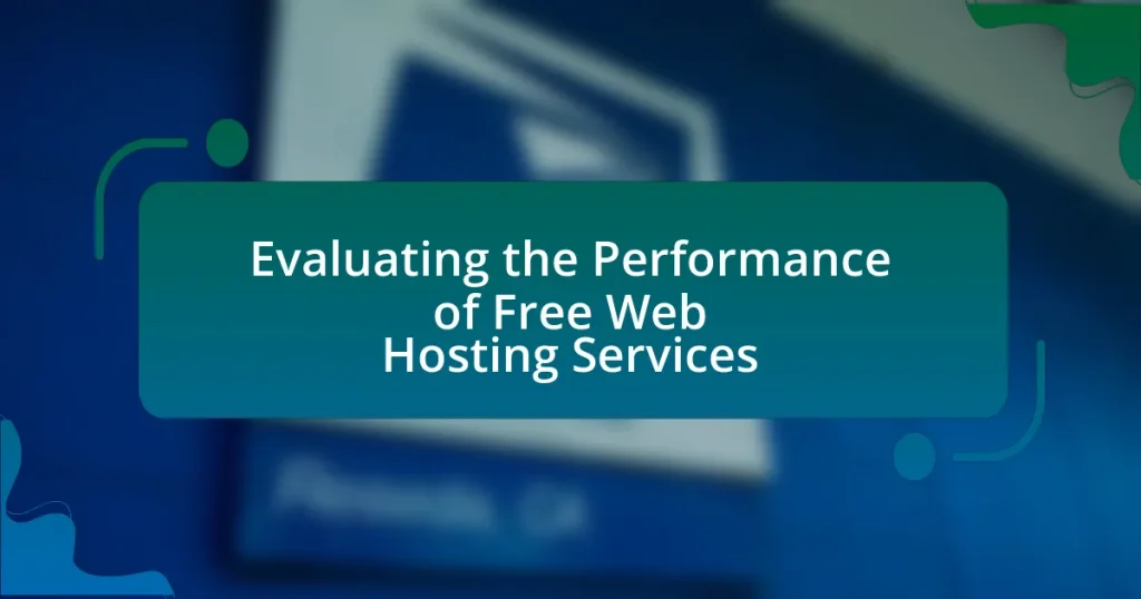 Evaluating the Performance of Free Web Hosting Services
