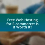Free Web Hosting for E-commerce: Is It Worth It?