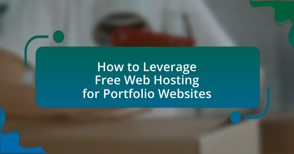 How to Leverage Free Web Hosting for Portfolio Websites