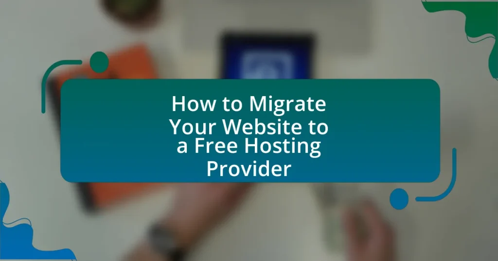 How to Migrate Your Website to a Free Hosting Provider