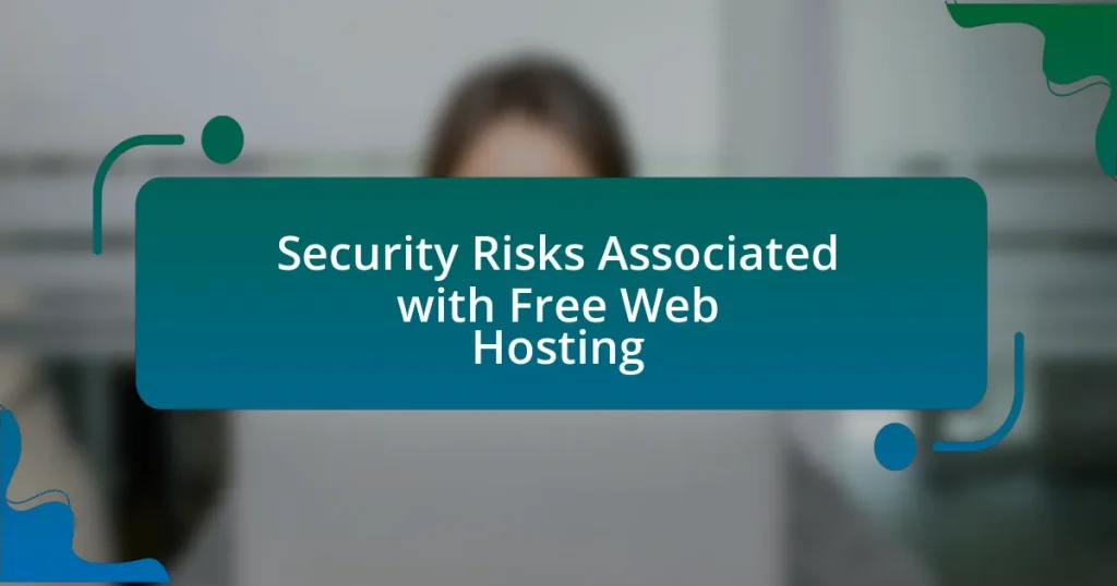 Security Risks Associated with Free Web Hosting