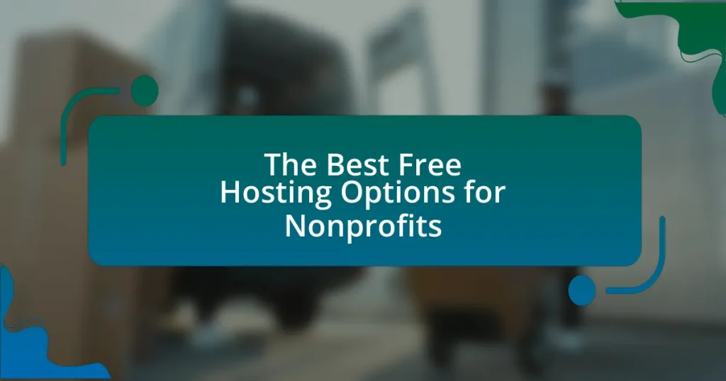 The Best Free Hosting Options for Nonprofits