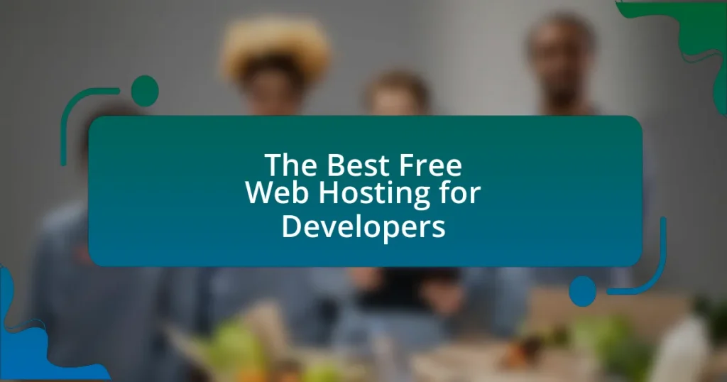The Best Free Web Hosting for Developers