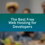The Best Free Web Hosting for Developers