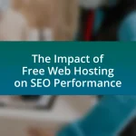 The Impact of Free Web Hosting on SEO Performance