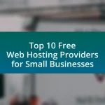 Top 10 Free Web Hosting Providers for Small Businesses