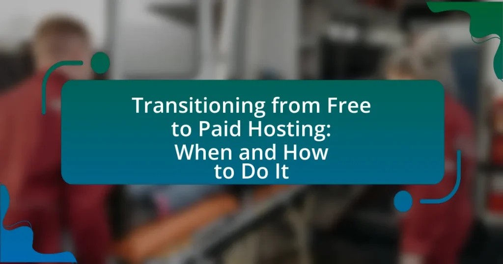 Transitioning from Free to Paid Hosting: When and How to Do It