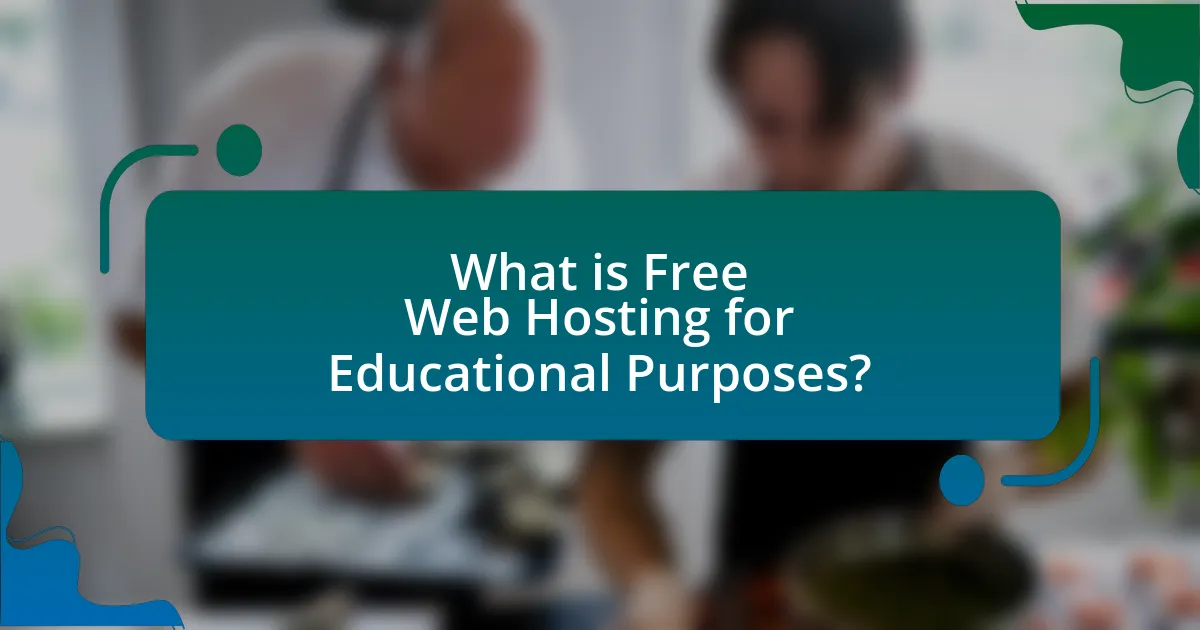 What is Free Web Hosting for Educational Purposes?