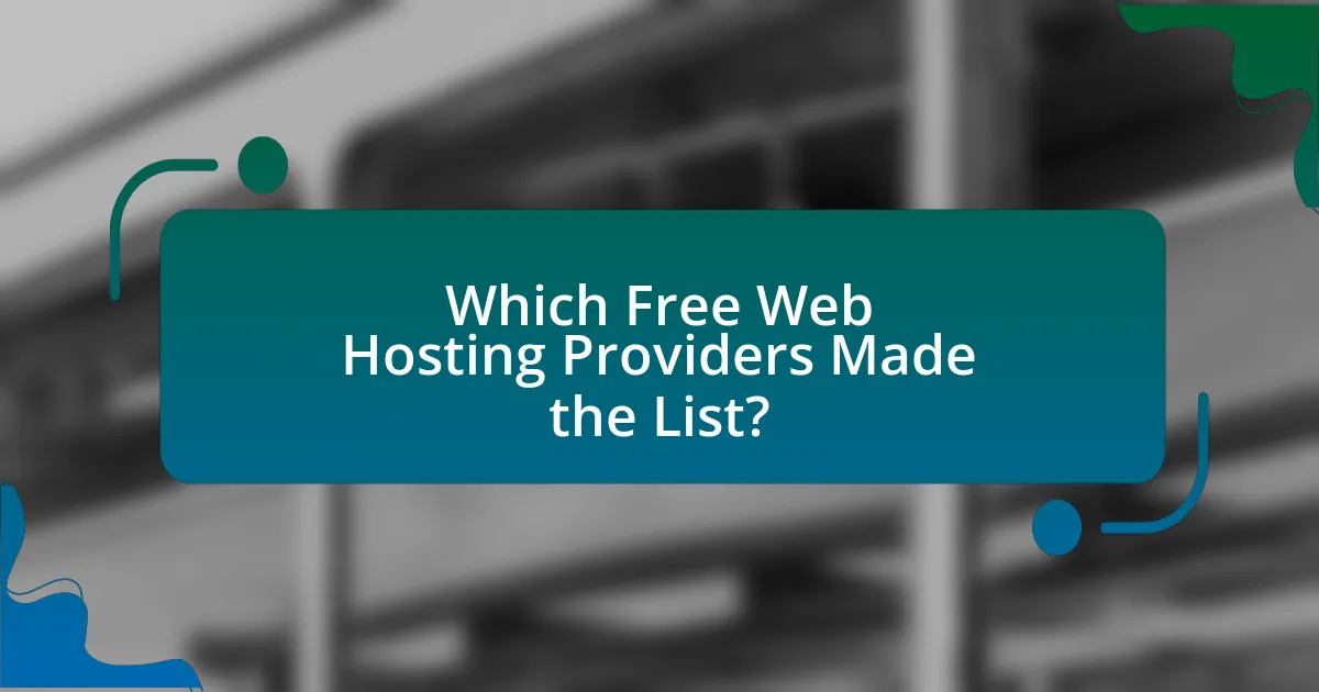 Which Free Web Hosting Providers Made the List?